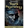 Unraveling Dark Psychology