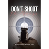 Don't Shoot the Messenger
