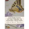 Contributions to the Theory of Natural Selection