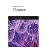 Pleasure: A Creative Approach to Life