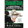 Stacking Cash: A Guide to Making More Money As a Server