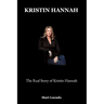 Kristin Hannah: The Real Story of Kristin Hannah