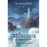 Tales of Mistmantle