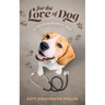 For the Love of Dog