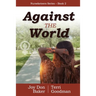 Against the World