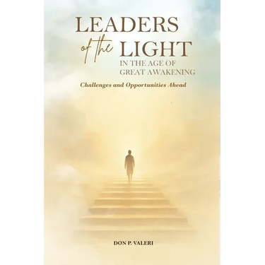 Leaders of the Light in the Age of Great Awakening