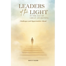 Leaders of the Light in the Age of Great Awakening