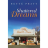 Shattered Dreams