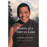 Memoirs of a Tibetan Lama