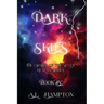 Dark Skies The Crown of the Seven Realms Series