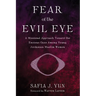 Fear of the Evil Eye