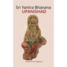 Sri Yantra Bhavana Upanishad: Essence and Sanskrit Grammar