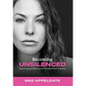 Becoming UNSILENCED: Surviving and Fighting the Troubled Teen Industry