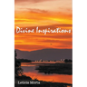 Divine Inspirations