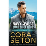 The Navy SEAL's E-Mail Order Bride