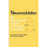 Neuromodulation: The Biochemical Control of Neuronal Excitability