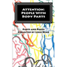 Attention: People With Body Parts