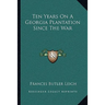Ten Years On A Georgia Plantation Since The War