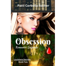 Obsession (Louisiana Secrets Series: Book Two): Romantic Suspense
