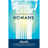 The Letter to the Romans (The Bridge Bible Translation): Connecting the Biblical to the Contemporary World