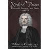 Richard Peters: Provincial Secretary and Cleric, 1704-1776