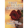 True Heart Reunion