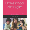 Homeschool Strategies: Set up a Successful Homeschool Program for Your Child with our Top 10 Strategies