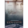 Bitter Autumn: Clean Romance Mystery