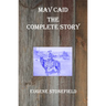 Mav Caid - The Complete Story