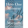 Here One Moment