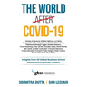 The world after Covid-19: Insights from 20 Global Business School Deans and Corporate Leaders