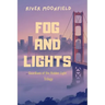 Fog and Lights