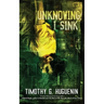 Unknowing, I Sink: a strange and horrifying novella