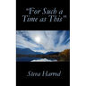 "For Such a Time as This"