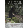 Abigail. Vampire Outcast