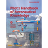 Pilot's Handbook of Aeronautical Knowledge: Faa-H-8083-25c