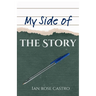 My Side of the Story