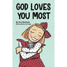 God Loves You Most