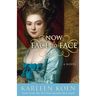 Now Face to Face
