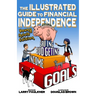 The Illustrated Guide to Financial Independence: Young Adult Edition