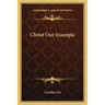 Christ Our Example