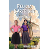 Felicia Cartright and the Knotted Wire