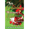No Christmas Without You