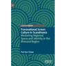 Transnational Screen Culture in Scandinavia: Mediating Regional Space and Identity in the ØResund Region