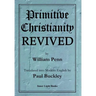 Primitive Christianity Revived