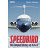 Speedbird: The Complete History of BOAC