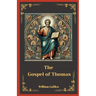 The Gospel Of Thomas: Unveiling The Lost Sayings Of Jesus