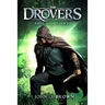 Outlaws: The Drovers, Book 2