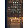 The Life and Miracles of St. Benedict, From an Old Engl. Version by P.W., Ed. by E.J. Luck