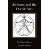 Alchemy and the Occult Arts